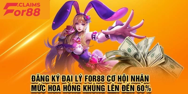 Những lợi ích nếu bạn trở thành đại lý For88